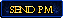 Send PM